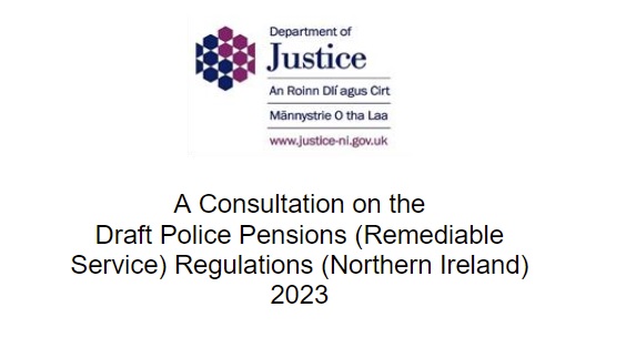 Launch of consultation process - Police Pensions (Remedial Service) Regulations 2023